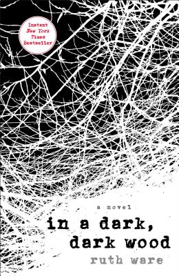 In a Dark, Dark Wood - Ware, Ruth