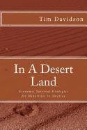 In a Desert Land: Economic Survival Strategies for Minorities in America