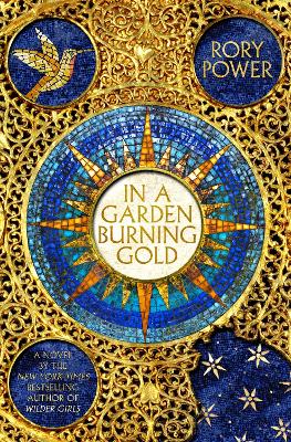 In a Garden Burning Gold: A Novel - Power, Rory