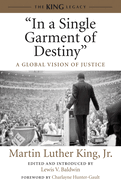 In a Single Garment of Destiny: A Global Vision of Justice