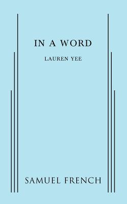 in a word - Yee, Lauren