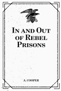 In and Out of Rebel Prisons