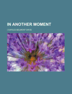 In Another Moment