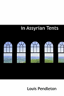 In Assyrian Tents