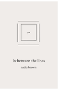 In-between The Lines: a book of poems & thoughts