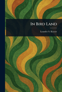 In Bird Land