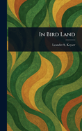 In Bird Land