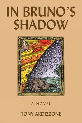 In Bruno's Shadow: Volume 56 - Ardizzone, Tony