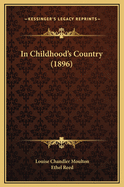 In Childhood's Country (1896)