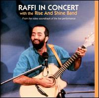 In Concert with the Rise and Shine Band - Raffi & the Rise and Shine Band