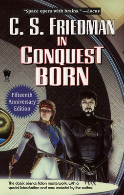 In Conquest Born - Friedman, C S