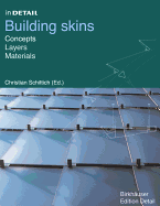 In Detail: Building Skins, Concepts, Layers, Materials