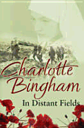 In Distant Fields - Bingham, Charlotte