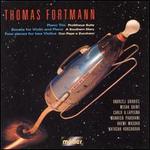 In Dust We Trust: Chamber Music of Thomas Fortmann