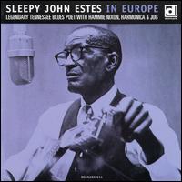 In Europe - Sleepy John Estes