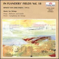 In Flanders' Fields, Vol. 18: Music for Strings - BRTN Philharmonic Orchestra