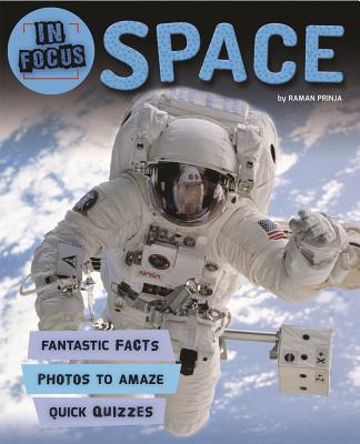 In Focus: Space - Prinja, Raman, Dr.