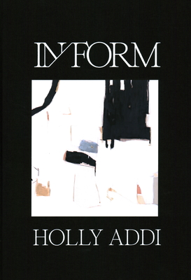 IN /FORM: Holly Addi - Pawels, Wim (Editor)