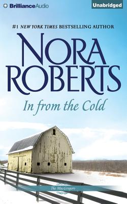 In from the Cold - Roberts, Nora, and Dawe, Angela (Read by)