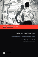 In from the Shadow: Integrating Europe's Informal Labor