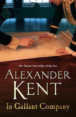 In Gallant Company - Kent, Alexander