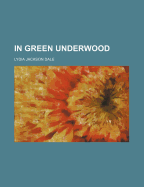 In Green Underwood