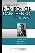 In Hollywood with Nemirovich-Danchenko 1926-1927: The Memoirs of Sergei Bertensson
