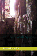 In Love with Spirit