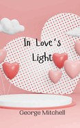 In Love's Light