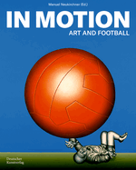 In Motion: Art and Football