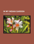 In My Indian Garden