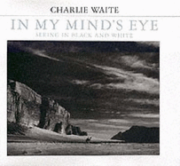 In My Mind's Eye: Seeing in Black and White