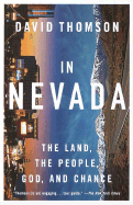 In Nevada: The Land, the People, God, and Chance