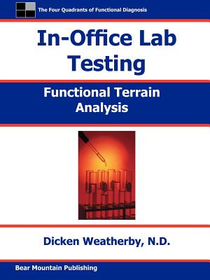In-Office Lab Testing - Weatherby, Dicken C, and Weatherby, Richard, and Dicken Weatherby