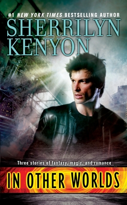 In Other Worlds - Kenyon, Sherrilyn