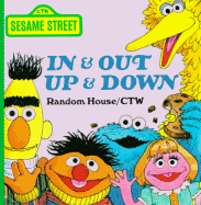 In & Out, Up & Down - Sesame Street, and Berenstain, Stan, and Henson, Jim