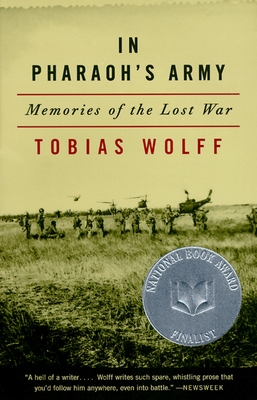In Pharaoh's Army: Memories of the Lost War - Wolff, Tobias