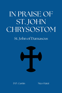 In Praise of St. John Chryosostom