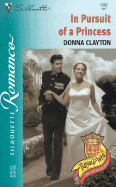 In Pursuit of a Princess - Clayton, Donna