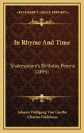 In Rhyme and Time: Shakespeare's Birthday, Poems (1895)