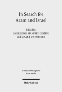 In Search for Aram and Israel: Politics, Culture, and Identity