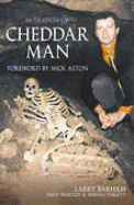 In Search of Cheddar Man