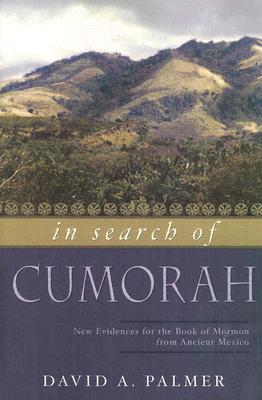 In Search of Cumorah - Palmer, David A