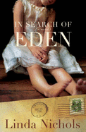 In Search of Eden - Nichols, Linda