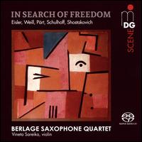 In Search of Freedom - Berlage Saxophone Quartet; Vineta Sareika (violin)