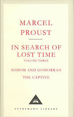 In Search Of Lost Time Volume 3 - Proust, Marcel