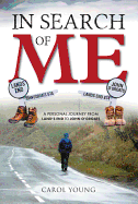 In Search of Me: A Personal Journey from Land's End to John O'Groats