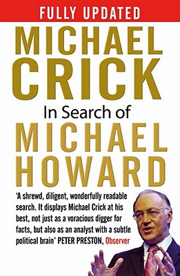 In Search of Michael Howard - Crick, Michael