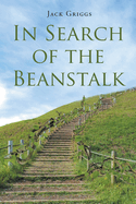 In Search of the Beanstalk