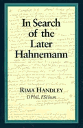 In Search of the Later Hahnemann